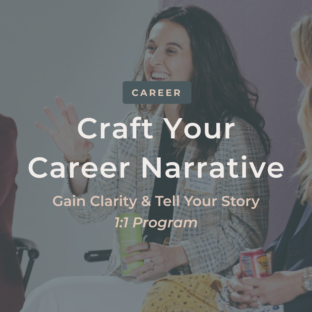 Craft Your Career Narrative 1:1 Program